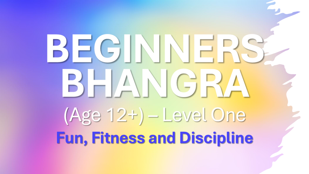 BEGINNERS BHANGRA (6-12),( level one)